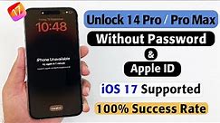 How To Unlock iPhone 14 Pro Without Password/Apple ID [iOS 17 Supported]