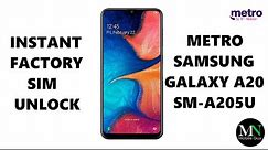 SIM Unlock Metro PCS Samsung Galaxy A20 - No Device Unlock App Needed!