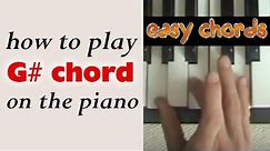 G# Chord Piano - how to play G sharp major chord on the piano