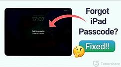 Forgot iPad Passcode? How to Unlock Unavailable iPad | Reset iPad if Forgot Passcode 2023