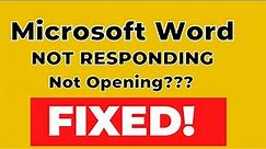 How To Fix Microsoft Word Is Not Responding/Starting/Opening On Windows 10 [Solved]