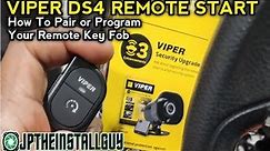 how to pair program your viper ds4 remote key fob to your remote start