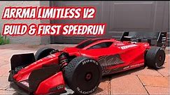 Arrma Limitless V2 Build and First SpeedRun