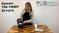 Troubleshooting Your Epson TM-T88V Thermal Printer