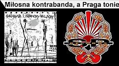 STRACHY NA LACHY - Miłosna kontrabanda, a Praga tonie [OFFICIAL AUDIO]