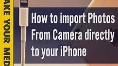 How to copy Photos from DSLR Camera to iPhone (Without computer)