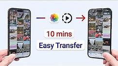 [Top 3] How to Transfer iPhone Photos & Videos to Any iPhone (10 Minutes)
