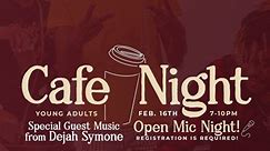 Young Adults 18 ! Join us tomorrow from 7-10pm for Cafe Night! We’ll have special musical guest Dejah Symone and an Open Mic Night! 🎤 You’ll need to register to participate in the open mic, which you can do at weareimpact.com/cafenight 📲💻 | Impact Church