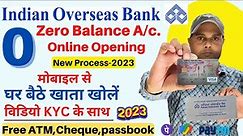 iob zero balance account opening online 2023-New Process | iob online account opening 2023