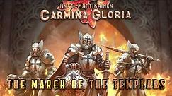 The March of the Templars (epic crusader metal)
