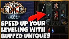 [POE 3.19] Level Faster With These Buffed Uniques - Tips and Tricks for Faster Leveling on ANY build