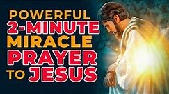 This Is The Powerful 2 Minute Miracle Prayer Every Child Of God Must Pray For Blessings Everyday