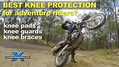 Adventure riding knee protection: pads, guards or braces?︱Cross Training Adventure