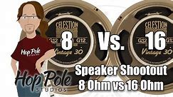 8 Ohms or 16 Ohms? Vintage 30 - METAL Celestion Speaker Comparison