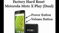 How to format Moto X Play | How To Factory Reset | Hard Rest MOTOROLA Moto X Play | Restore Defaults