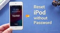 How to Reset iPod/iPod Touch without Password
