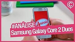 Samsung Galaxy Core 2 Duos [Análise] – Cissa Magazine