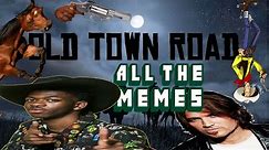 Old Town Road Meme Compilation