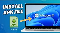 Run/Install APK Files on Windows 11 PC [without Emulator]