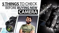 5 Important Tips For Buying New Camera | Watch This Before Buy