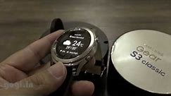 Samsung Gear S3 Classic Smartwatch unboxing and quick look