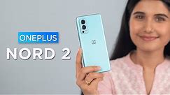 Oneplus Nord 2 Review: The OG OnePlus is Back!