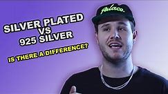 What's the difference silver plated or 925 silver?