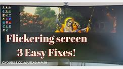 How to fix the Flickering Monitor/Screen/TV/Display EASY!