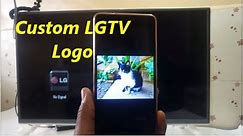 Custom Logo For Your LG TV, How To