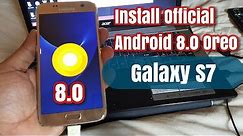 Samsung Galaxy S7 /S7 Edge Install Official Android 8.0 Oreo Update