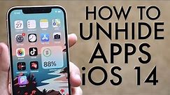 How To Unhide Apps On iOS 14! (2021)