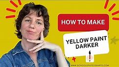 How to Make Yellow Paint Darker