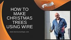 How to Make Christmas Trees Using Wire