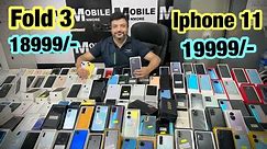 IPhone 11 deal 19999/-🥳 Samsung Fold 3 18999/-🔥 IPhone 14 Pro 256 Sale! IPhone 12 okay- 27999/-