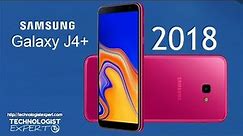 Samsung Galaxy J4 Plus 2018, First Look, Phone Specifications, Price, Release Date, Camera and More!