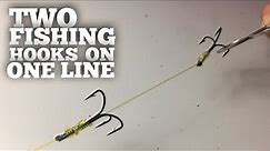 TWO FISHING HOOKS ON ONE LINE | HOW TO TIE HOOKS 🎣