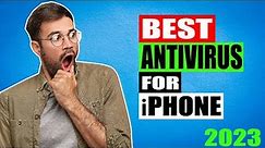 What's the Best Antivirus for iPhone in 2024?
