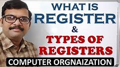 WHAT IS REGISTER & TYPES OF REGISTERS IN COMPUTER ORGANIZATION || COMPUTER ARCHITECTURE || COA