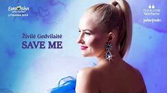 Save me - Živilė Gedvilaitė - Eurovision Lithuania 2024 (Eurovizija)