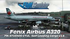 MSFS | Self Loading Cargo v1.6 | Fenix A320 | MK Studios CYUL