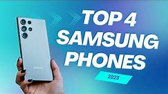 Top 4 BEST Samsung Phones ( 2023)