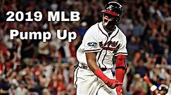 2019 MLB Pump Up | Don’t Let Me Down