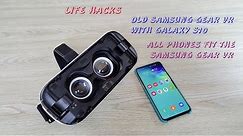 How To Use Old Samsung Gear VR With Galaxy S10 - Best Value 2020
