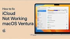How To Fix iCloud Not Working on macOS Ventura