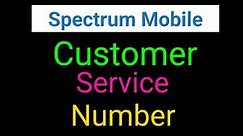 Spectrum Mobile Customer Service