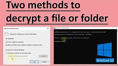 How to decrypt a file in Windows 10