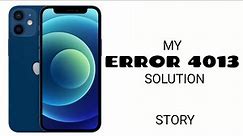 IPHONE 12 mini Error 4013 solution
