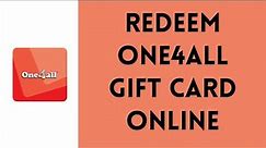 How to Redeem & Use One4All Gift Card (2023)