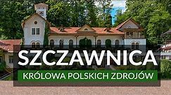 SZCZAWNICA - Królowa Polskich Zdrojów | Najlepsze atrakcje | Przewodnik | Ciekawostki | Palenica