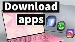 How To Download Apps On Your Laptop & PC ( Windows 10)